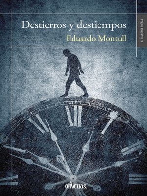 cover image of Destierros y destiempos